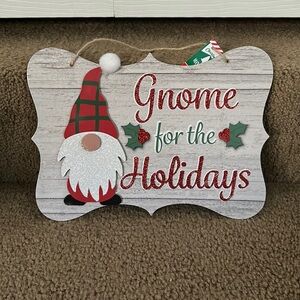 Holiday decor sign: gnome for the holidays